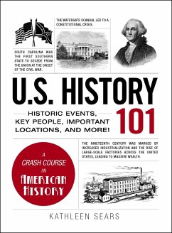 U.S. History 101 (eBook, ePUB) - Sears, Kathleen