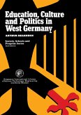 Education, Culture, and Politics in West Germany (eBook, PDF)
