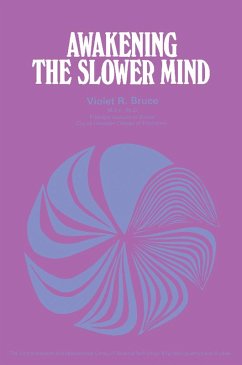 Awakening the Slower Mind (eBook, PDF) - Bruce, Violet R.