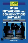 Using Networking and Communications Software in Business (eBook, PDF) Using Networking and Communications Software in Business (eBook, PDF)