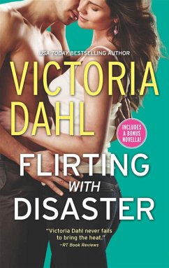 Flirting With Disaster (eBook, ePUB) - Dahl, Victoria
