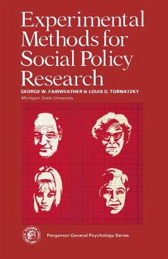 Experimental Methods for Social Policy Research (eBook, PDF) - Fairweather, George W.; Tornatzky, Louis G.
