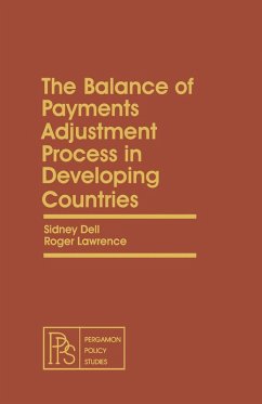 The Balance of Payments Adjustment Process in Developing Countries (eBook, PDF) - Dell, Sidney; Lawrence, Roger