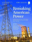 Remaking American Power (eBook, ePUB)