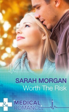 Worth The Risk (Mills & Boon Medical) (eBook, ePUB) - Morgan, Sarah