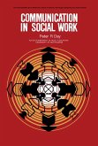 Communication in Social Work (eBook, PDF)