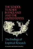 The School Teacher in England and the United States (eBook, PDF)