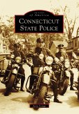 Connecticut State Police (eBook, ePUB)