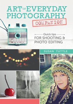 Art of Everyday Photography Companion (eBook, ePUB) - Tuttle, Susan