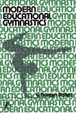 Modern Educational Gymnastics (eBook, PDF)