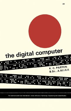 The Digital Computer (eBook, PDF) - Parton, K. C.