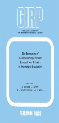 The Promotion of the Relationship between Research and Industry in Mechanical Production (eBook, PDF) - Kienzle, O.; Mottu, A.; Remmerswaal, J. L.