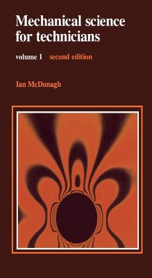 Mechanical Science for Technicians (eBook, PDF) - McDonagh, Ian