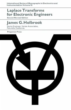 Laplace Transforms for Electronic Engineers (eBook, PDF) - Holbrook, James G.