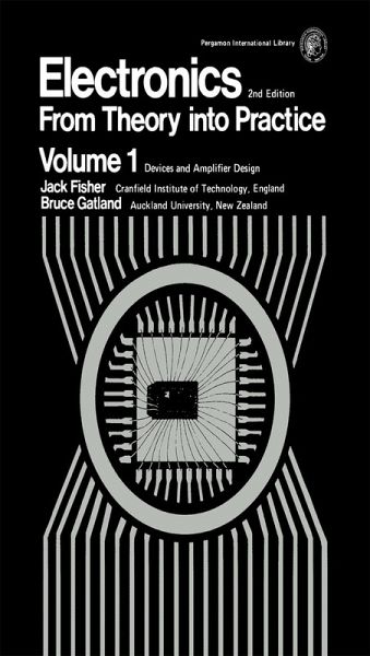 Electronics-From Theory Into Practice (eBook, PDF) Electronics-From Theory Into Practice (eBook, PDF)