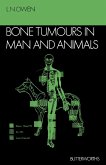 Bone Tumours in Man and Animals (eBook, PDF)