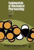 Fundamentals of Biochemical Pharmacology (eBook, PDF)