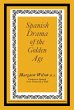 Spanish Drama of the Golden Age (eBook,... - Bild 1