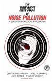 The Impact of Noise Pollution (eBook, PDF) The Impact of Noise Pollution (eBook, PDF)