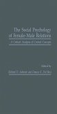 The Social Psychology of Female-Male Relations (eBook, PDF)
