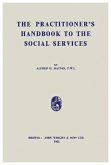 The Practitioner's Handbook to the Social Services (eBook, PDF)