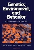 Genetics, Environment, and Behavior (eBook, PDF)