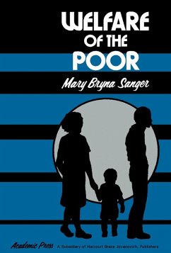 Welfare of the Poor (eBook, PDF) - Sanger, Mary Bryna