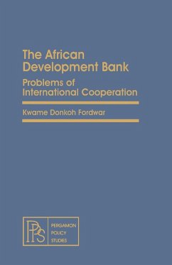 The African Development Bank (eBook, PDF) - Fordwor, Kwame Donkoh