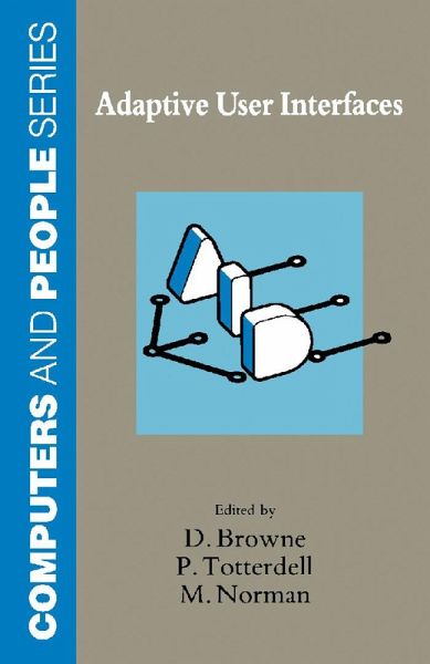 Adaptive User Interfaces (eBook, PDF) Adaptive User Interfaces (eBook, PDF)