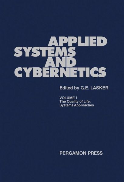 The Quality of Life: Systems Approaches (eBook, PDF) The Quality of Life: Systems Approaches (eBook, PDF)