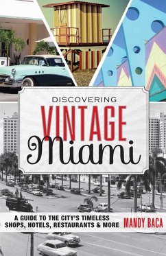Discovering Vintage Miami (eBook, ePUB) Cover Discovering Vintage Miami (eBook, ePUB)