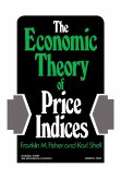The Economic Theory of Price Indices (eBook, PDF)