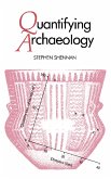 Quantifying Archaeology (eBook, PDF) Quantifying Archaeology (eBook, PDF)