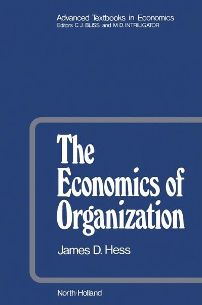 The Economics of Organization (eBook, PDF) The Economics of Organization (eBook, PDF)