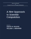 A New Approach to Scientific Computation (eBook, PDF)