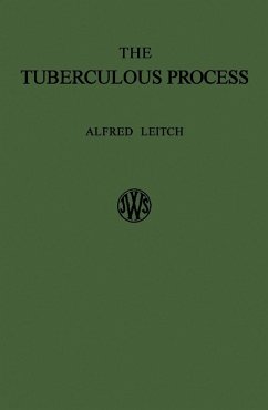 The Tuberculous Process (eBook, PDF) - Leitch, Alfred