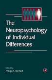 The Neuropsychology of Individual Differences (eBook, PDF)