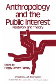 Anthropology and the Public Interest (eBook, PDF)