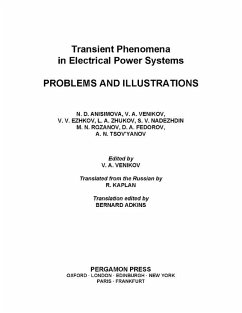Transient Phenomena in Electrical Power Systems (eBook, PDF) - Anisimova, N. D.; Venikov, V. A.; Ezhkov, V. V.