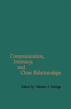 Communication, Intimacy, and Close Relationships (eBook, PDF)