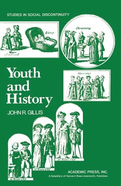 Youth and History (eBook, PDF) - Gillis, John R.