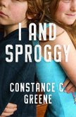 I and Sproggy (eBook, ePUB) I and Sproggy (eBook, ePUB)
