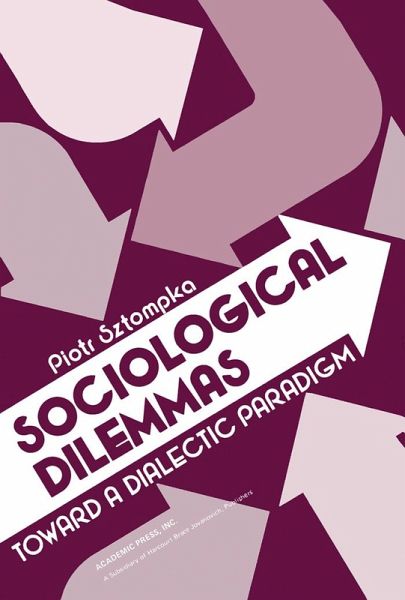 Sociological Dilemmas (eBook, PDF) Sociological Dilemmas (eBook, PDF)