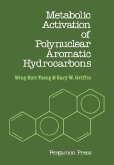 Metabolic Activation of Polynuclear Aromatic Hydrocarbons (eBook, PDF) Metabolic Activation of Polynuclear Aromatic Hydrocarbons (eBook, PDF)