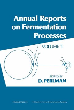 Annual Reports on Fermentation Processes (eBook, PDF)