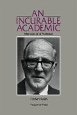 An Incurable Academic (eBook, PDF)