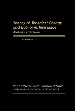 Theory of Technical Change and Economic Invariance (eBook, PDF) - Sato, Ryuzo