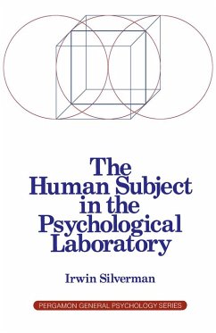The Human Subject in the Psychological Laboratory (eBook, PDF) - Silverman, I.
