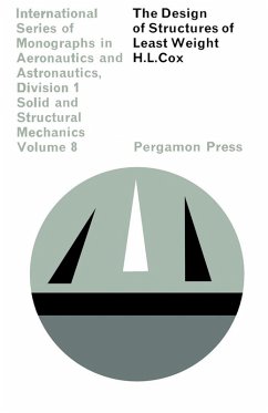 The Design of Structures of Least Weight (eBook, PDF) - Cox, H. L.