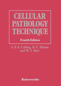 Cellular Pathology Technique (eBook, PDF) - Culling, C. F. A.; Allison, R. T.; Barr, W. T.